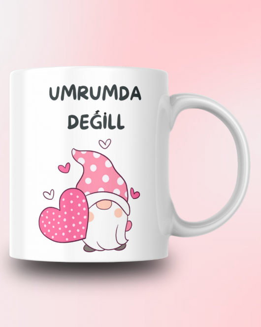 Umrumda Değil Tasarım Seramik 350 Ml Kupa Bardak