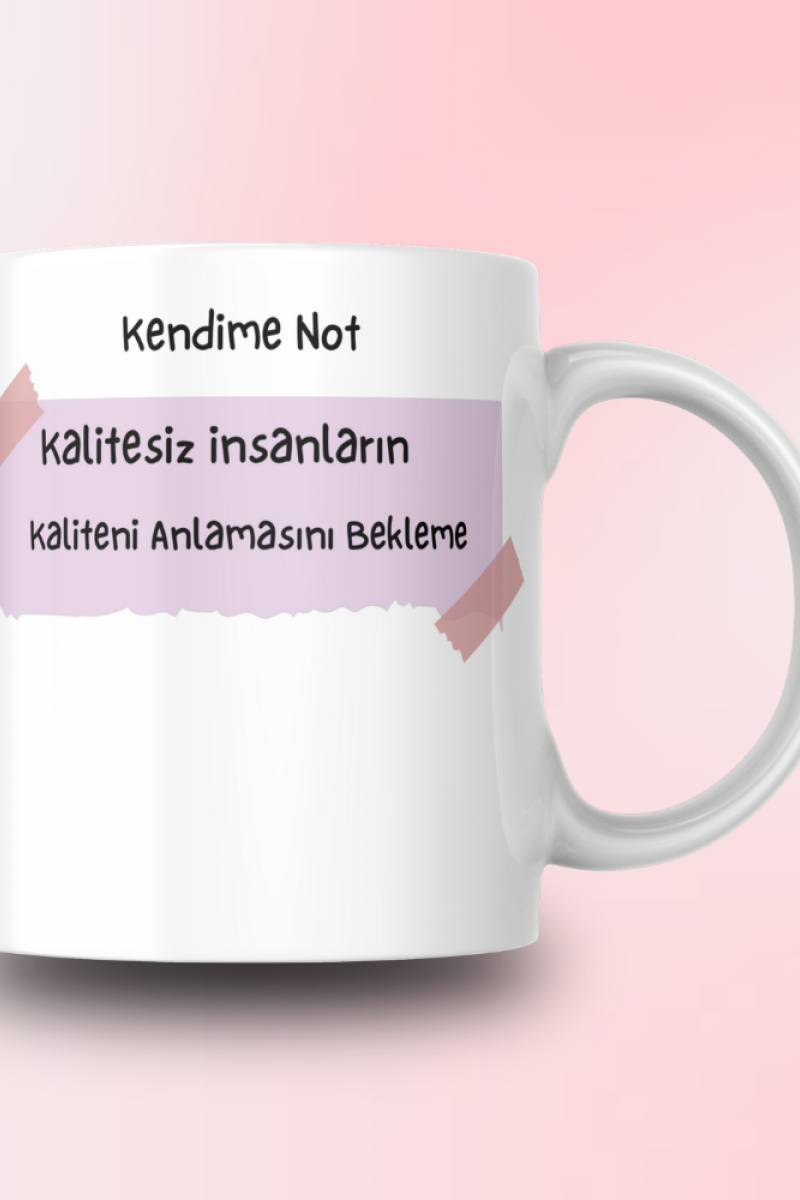 Kendime Not Tasarım Seramik 350 Ml Kupa Bardak