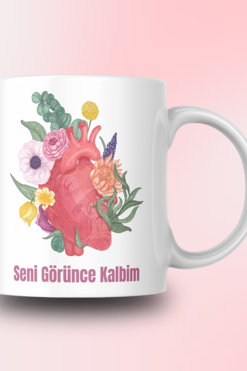Seni Görünce Kalbim Tasarım Seramik 350 Ml Kupa Bardak