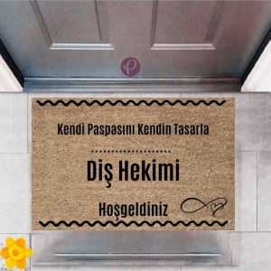 Kapı Önü Paspası Dekoratif Dijital Baskı Diş Hekimi P-2555